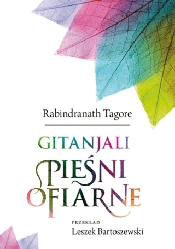 Gitanjali. Pieśni ofiarne