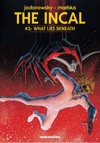 The Incal Book 3. What Lies Beneath