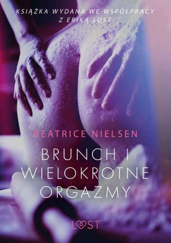 Brunch i wielokrotne orgazmy