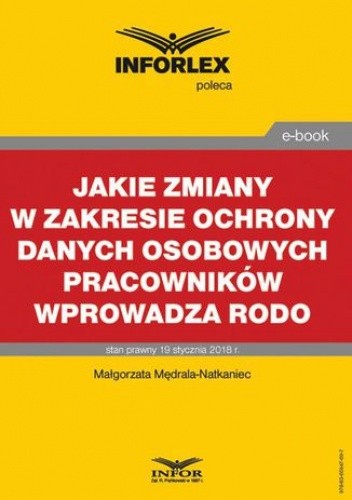 Jakie zmiany w zakresie ochrony danych osobowych pracowników wprowadza RODO
