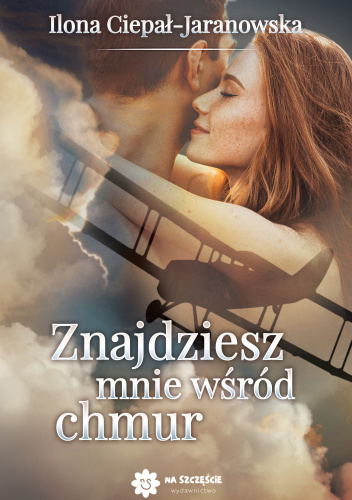 Znajdziesz mnie wśród chmur