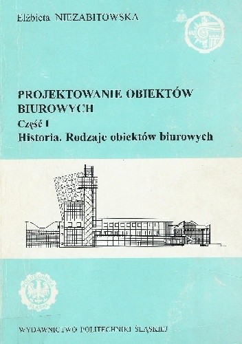 Projektowanie obiektów biurowych Część I