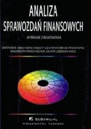Analiza sprawozdań finansowych. Wybrane zagadnienia