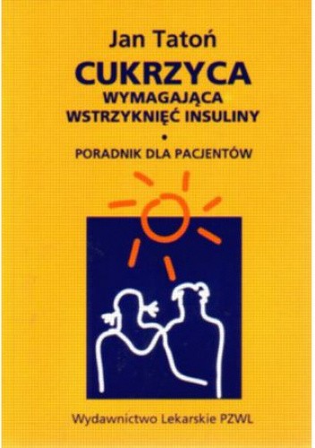 Cukrzyca wymagająca wstrzyknięć insuliny