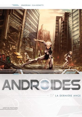 Androïdes 7: La Dernière Ange