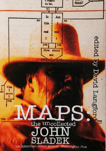 Maps: The Uncollected John Sladek