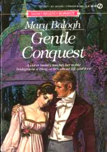 Gentle Conquest