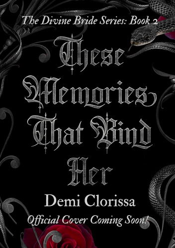 These Memories that Bind Her