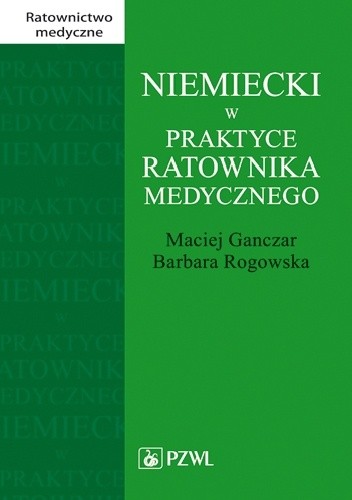 Niemiecki w praktyce ratownika medycznego