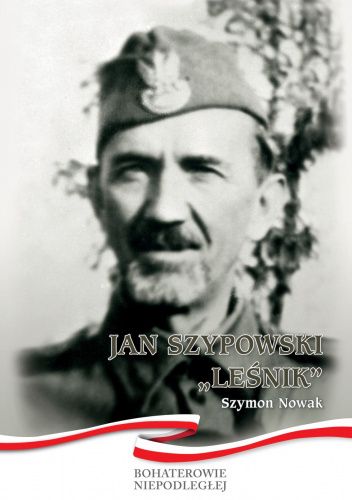 Jan Szypowski „Leśnik”