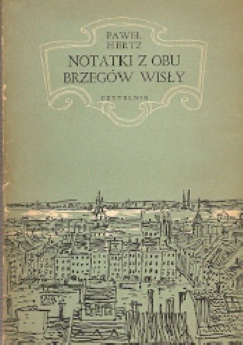 Notatki z obu brzegów Wisły
