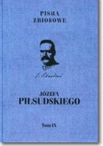 Pisma zbiorowe. Tom IX