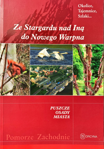 Ze Stargardu nad Iną do Nowego Warpna