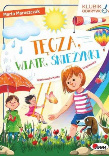 Klubik Odkrywców Tęcza wiatr śnieżynki
