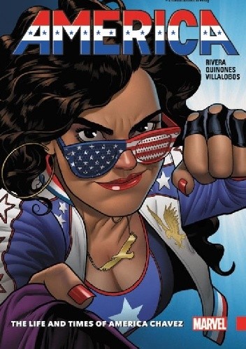 America Vol. 1: The Life and Times of America Chavez