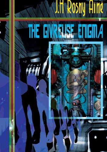 The Givreuse Enigma and Other Stories