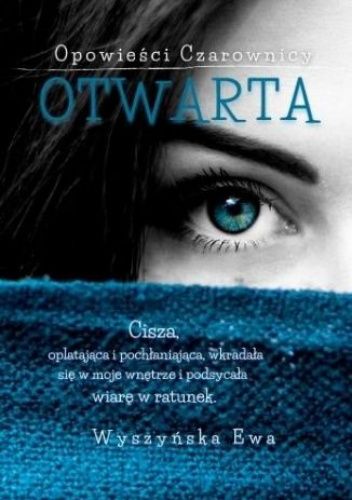 Opowieści Czarownicy. Otwarta