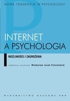 Internet a psychologia. Możliwości i zagrożenia