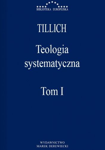 Teologia systematyczna. Tom 1
