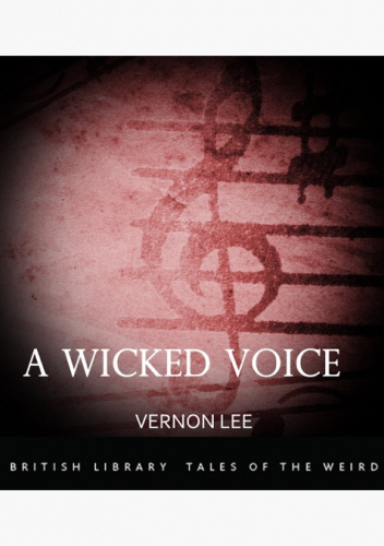 A Wicked Voice