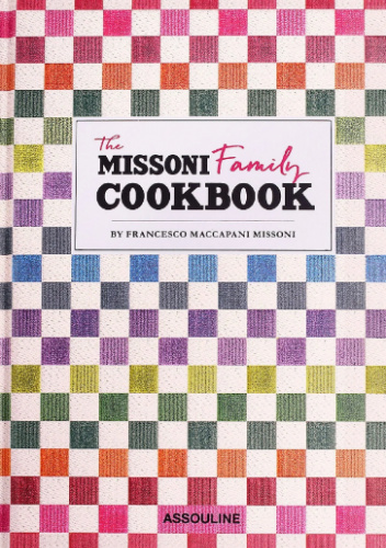 The Missoni Family Cookbook