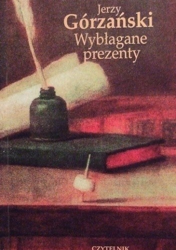 Wybłagane prezenty