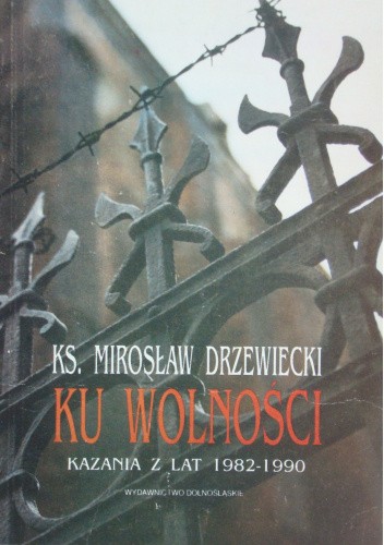 Ku wolności