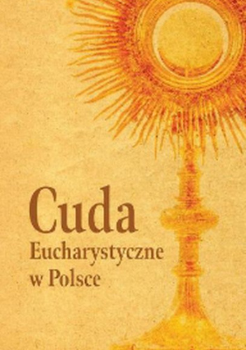 Cuda Eucharystyczne w Polsce