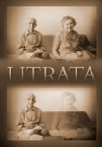 Utrata. Wobec braku i ubywania