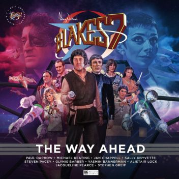 Blake's 7: The Way Ahead (40th Anniversary Special)
