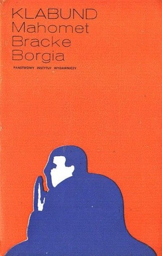 Mahomet, Bracke, Borgia