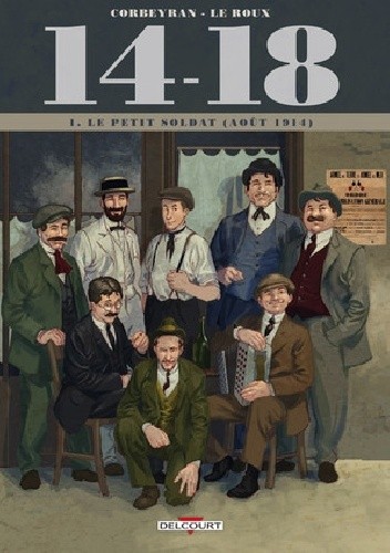 14-18 Tome 1- Le Petit Soldat
