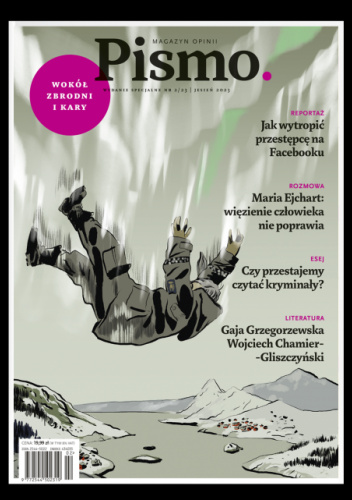 Pismo. „Wokół Zbrodni i Kary”. Wydanie specjalne Nr 2/23, Jesień 2023