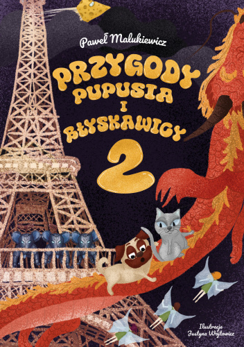 Przygody Pupusia i Błyskawicy.