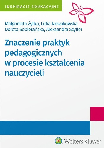 Znaczenie praktyk pedagogicznych w procesie kształcenia nauczycieli