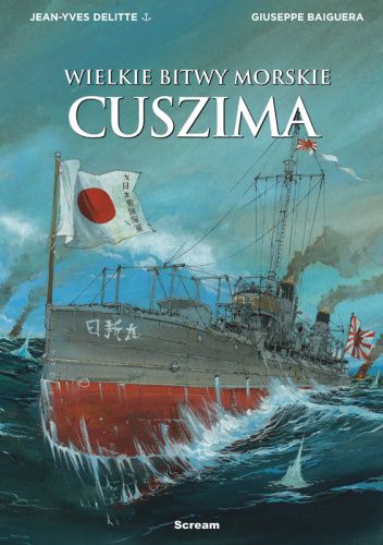 WIELKIE BITWY MORSKIE – CUSZIMA