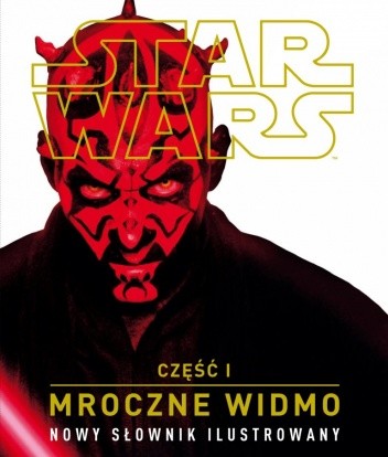 Część I: Mroczne widmo: Nowy słownik ilustrowany