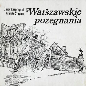 Warszawskie pożegnania