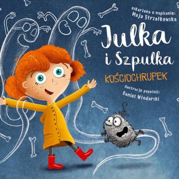 Julka i Szpulka. Kościochrupek