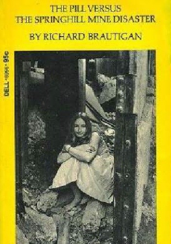 The Pill versus the Springhill Mine Disaster