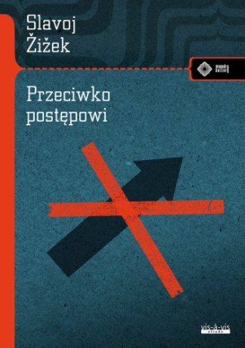 Przeciwko postępowi