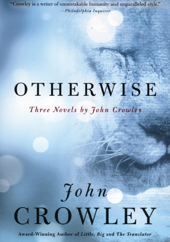 Otherwise: Three Novels