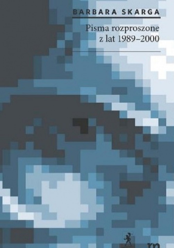 Pisma rozproszone z lat 1989-2000