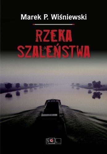 Rzeka szaleństwa