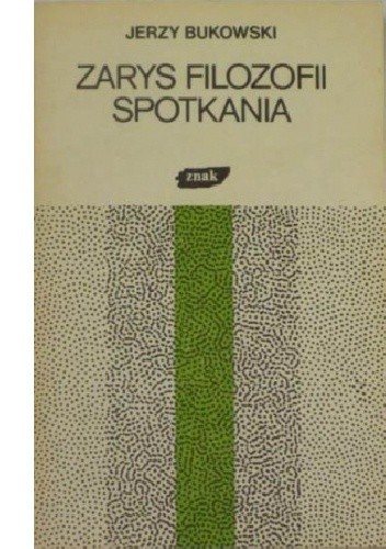 Zarys filozofii spotkania