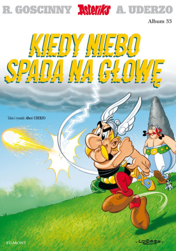 Kiedy niebo spada na głowę