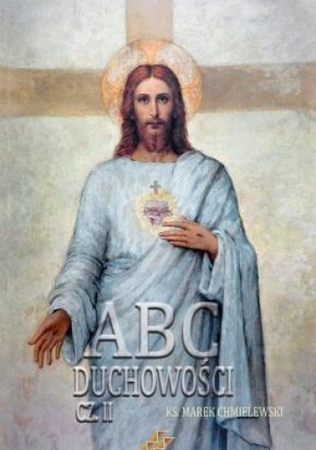 ABC Duchowości. Część II