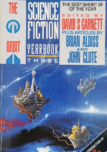 The Orbit Science Fiction Yearbook Three