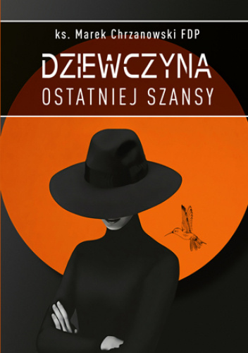 Dziewczyna ostatniej szansy