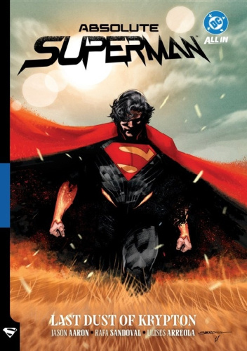 Absolute Superman: Last Dust of Krypton